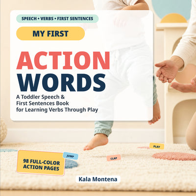 Action Words: Everyday Verbs & First Phrases