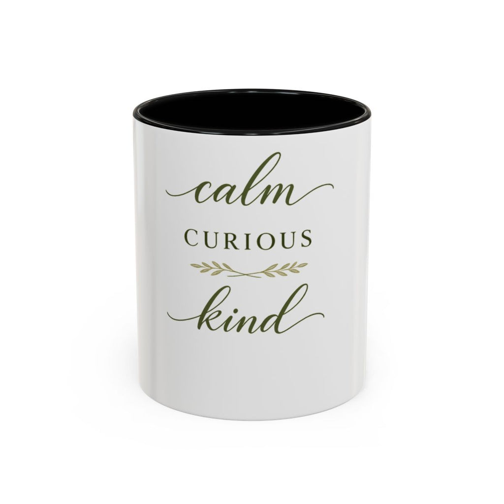 Calm, Curious, Kind Mug