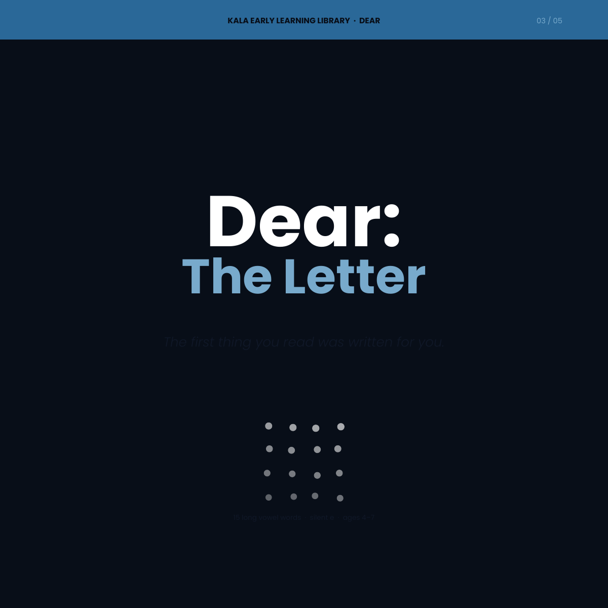 Dear: The Letter, silent e long-vowel phonics book for ages 4 to 7