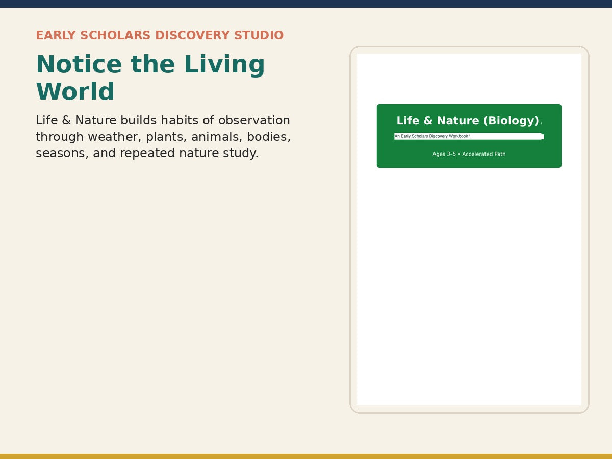 Early Scholars Life and Nature overview