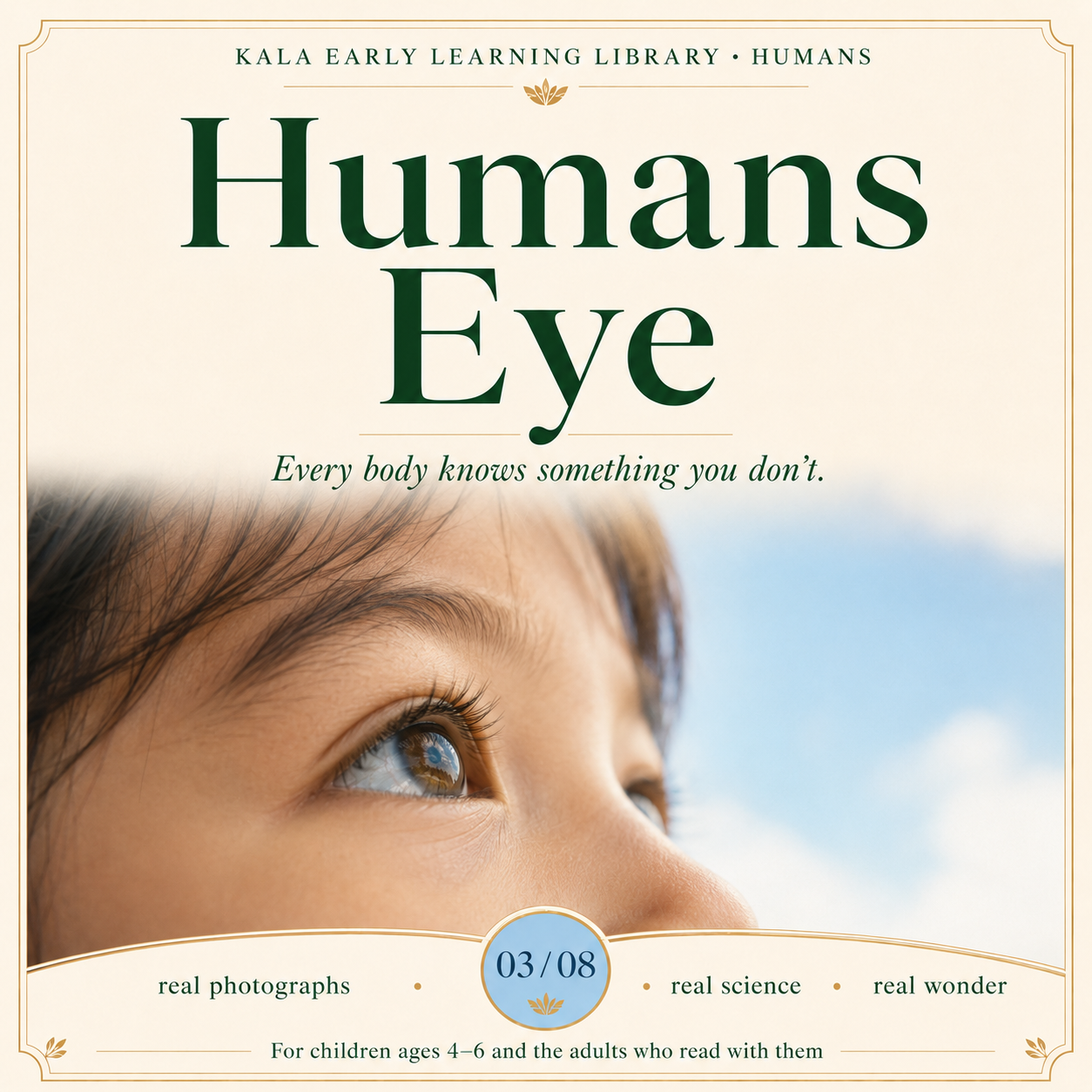 Humans Eye, Kala Early Learning Library Humans series, book 3 of 8