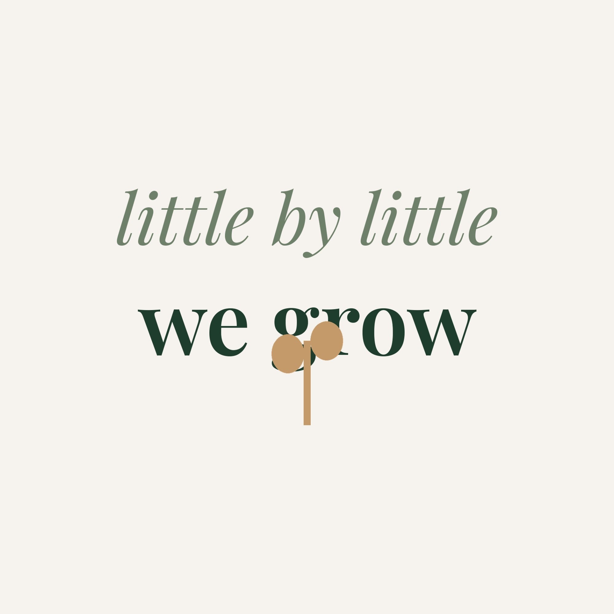 Little by Little We Grow mug