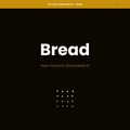 Origins: Bread