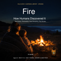 Origins: Fire