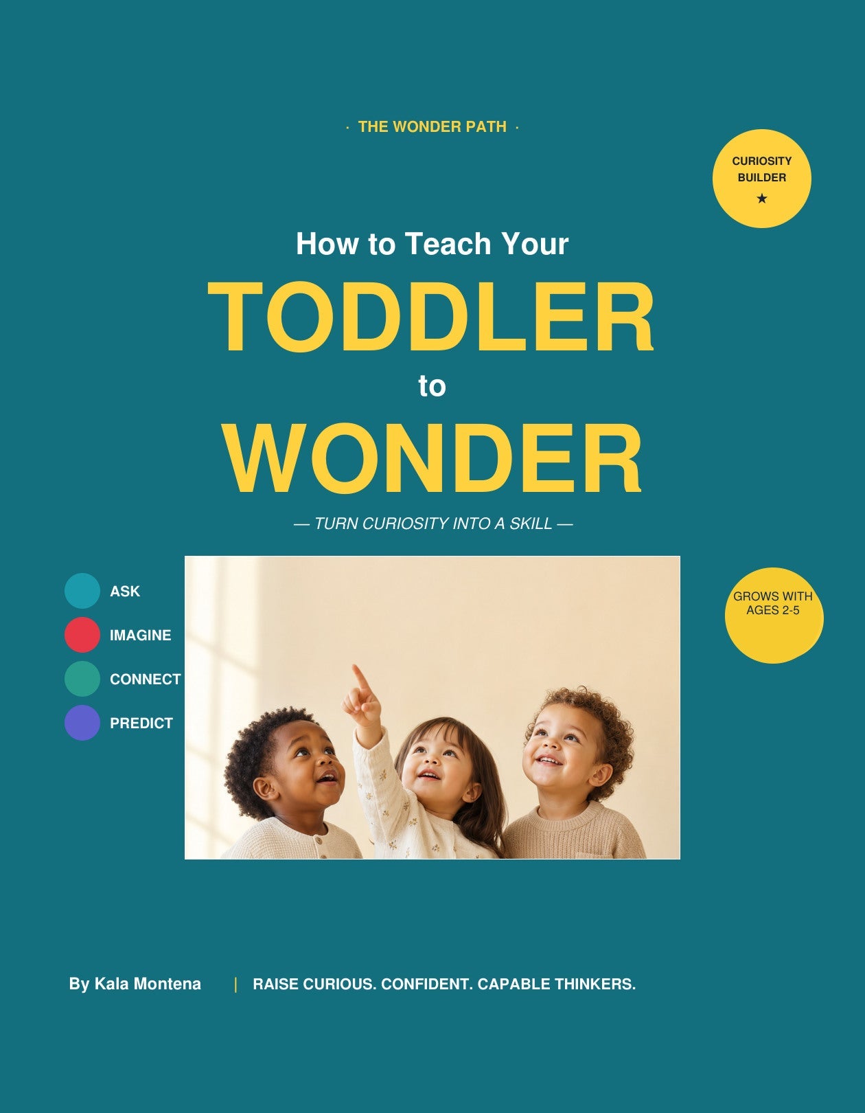 The Wonder Path curiosity-building book cover for toddlers and preschoolers ages 2 to 5